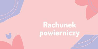 Rachunek powierniczy — czym jest, kto może z niego skorzystać i czym różni się od tradycyjnego ROR-u?