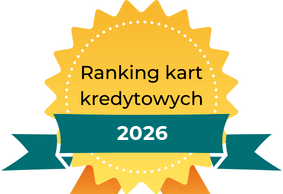 Ranking kart kredytowych 2026 - najlepsza karta kredytowa